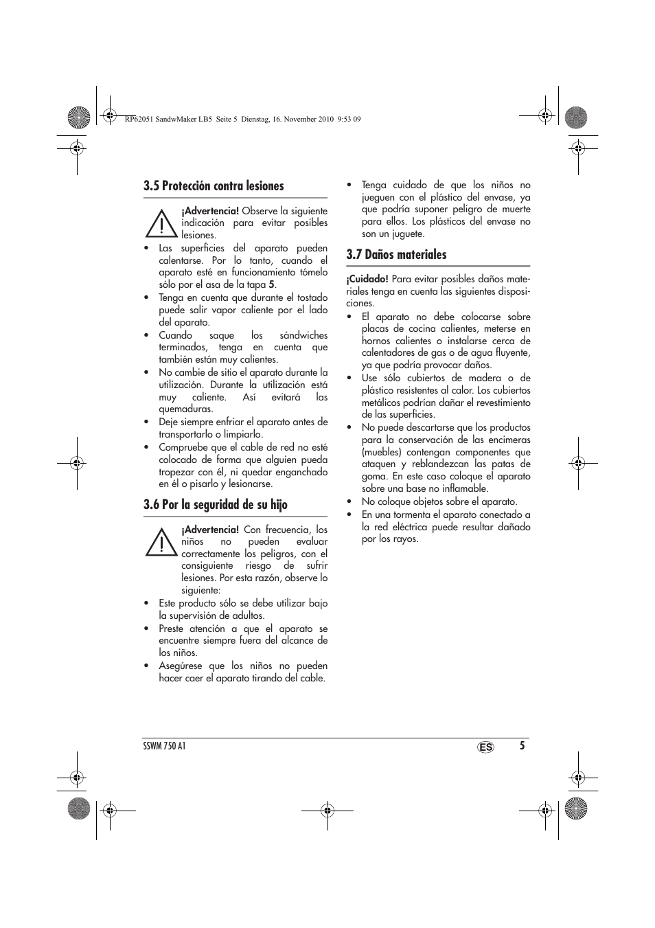 5 protección contra lesiones, 6 por la seguridad de su hijo, 7 daños materiales | Silvercrest SSWM 750 A1 User Manual | Page 7 / 46