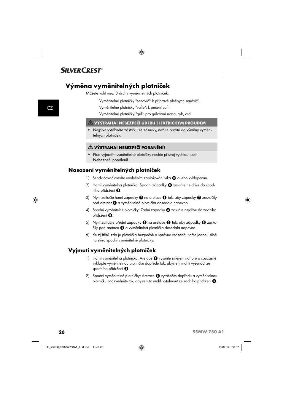 Výměna vyměnitelných plotniček, Nasazení vyměnitelných plotniček, Vyjmutí vyměnitelných plotniček | Silvercrest SSMW 750 A1 User Manual | Page 28 / 56