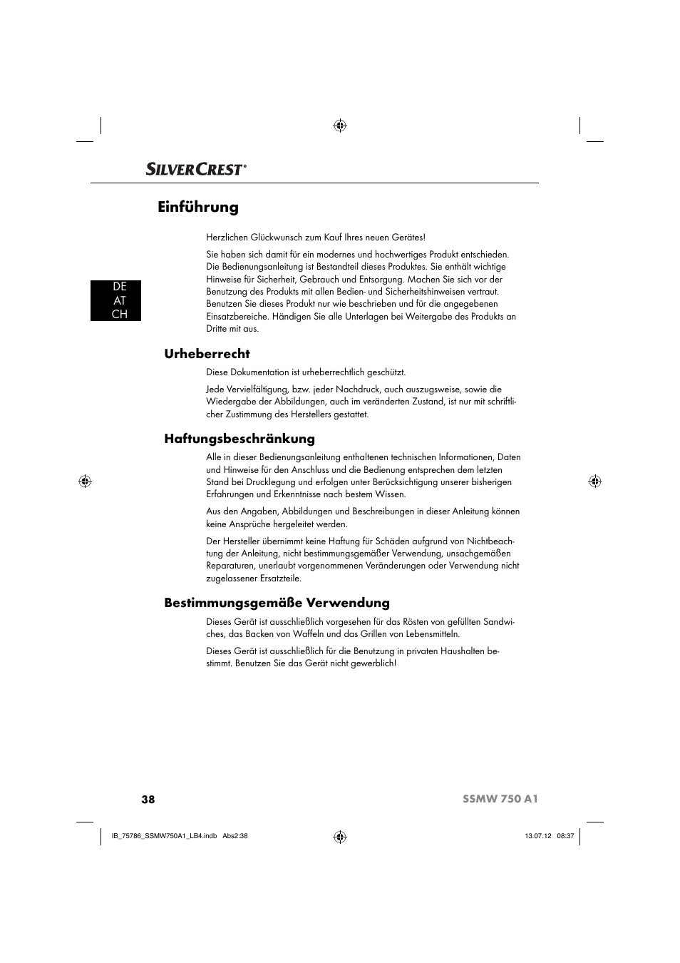 Einführung, Urheberrecht, Haftungsbeschränkung | Bestimmungsgemäße verwendung, De at ch | Silvercrest SSMW 750 A1 User Manual | Page 40 / 56