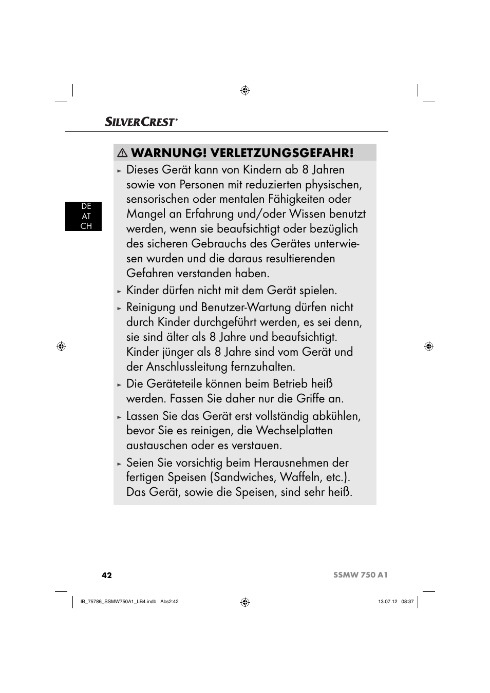 Warnung! verletzungsgefahr, Kinder dürfen nicht mit dem gerät spielen | Silvercrest SSMW 750 A1 User Manual | Page 44 / 56