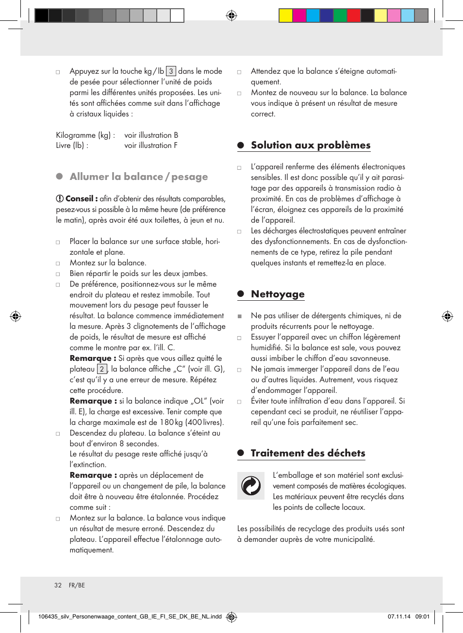 Allumer la balance / pesage, Solution aux problèmes, Nettoyage | Traitement des déchets | Silvercrest Z31912/Z31912A User Manual | Page 32 / 46