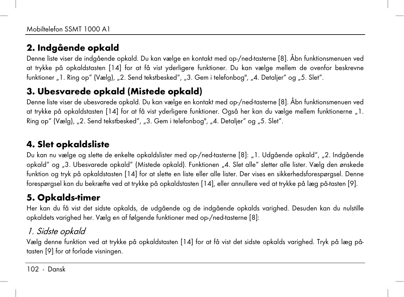 Sidste opkald, Indgående opkald, Ubesvarede opkald (mistede opkald) | Slet opkaldsliste, Opkalds-timer | Silvercrest SSMT 1000 A1 User Manual | Page 104 / 136