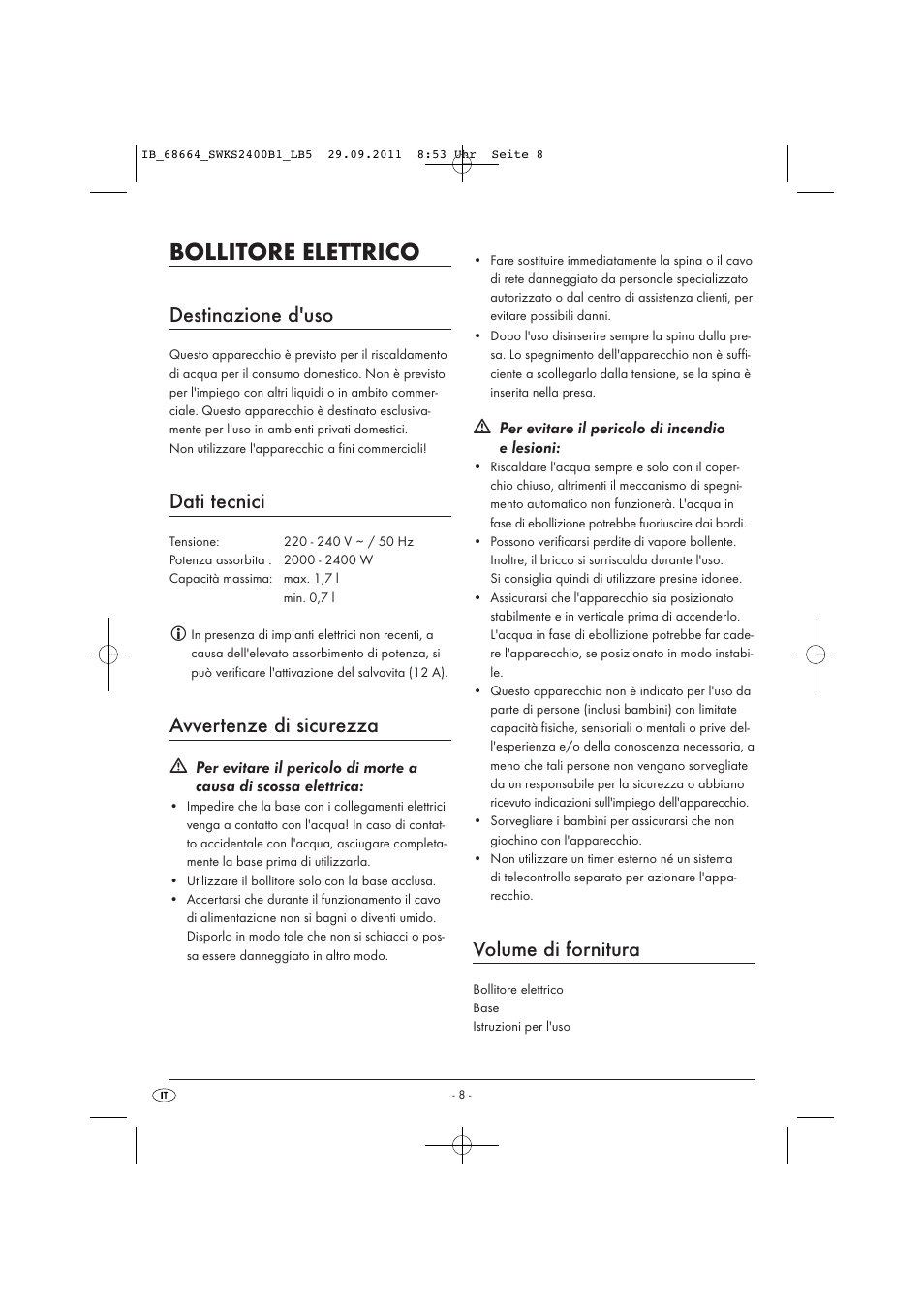 Bollitore elettrico, Destinazione d'uso, Dati tecnici | Avvertenze di sicurezza, Volume di fornitura | Silvercrest SWKS 2400 B1 User Manual | Page 10 / 31