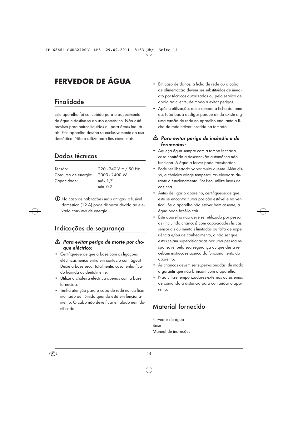 Fervedor de água, Finalidade, Dados técnicos | Indicações de segurança, Material fornecido | Silvercrest SWKS 2400 B1 User Manual | Page 16 / 31