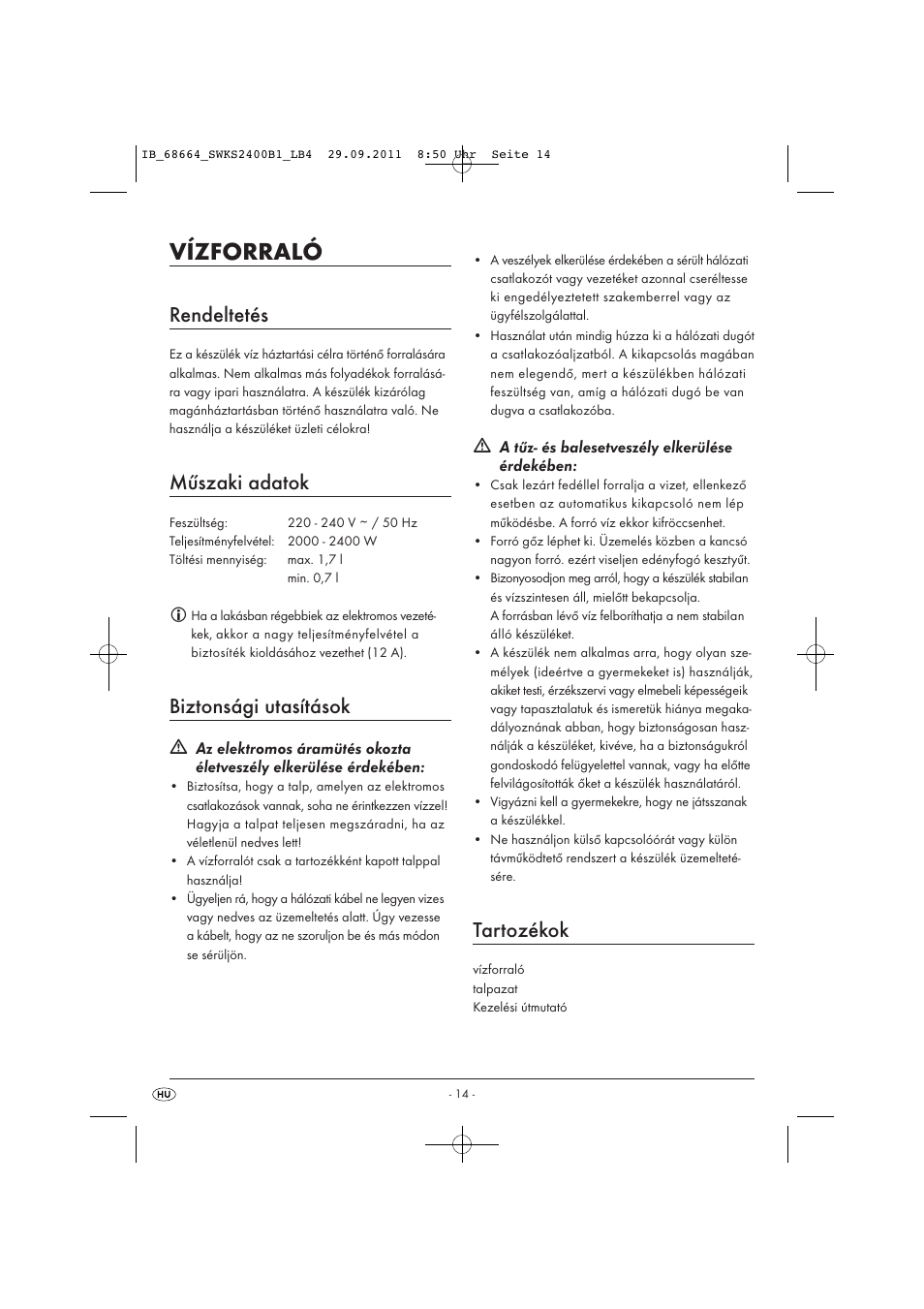Vízforraló, Rendeltetés, Műszaki adatok | Biztonsági utasítások, Tartozékok | Silvercrest SWKS 2400 B1 User Manual | Page 16 / 43