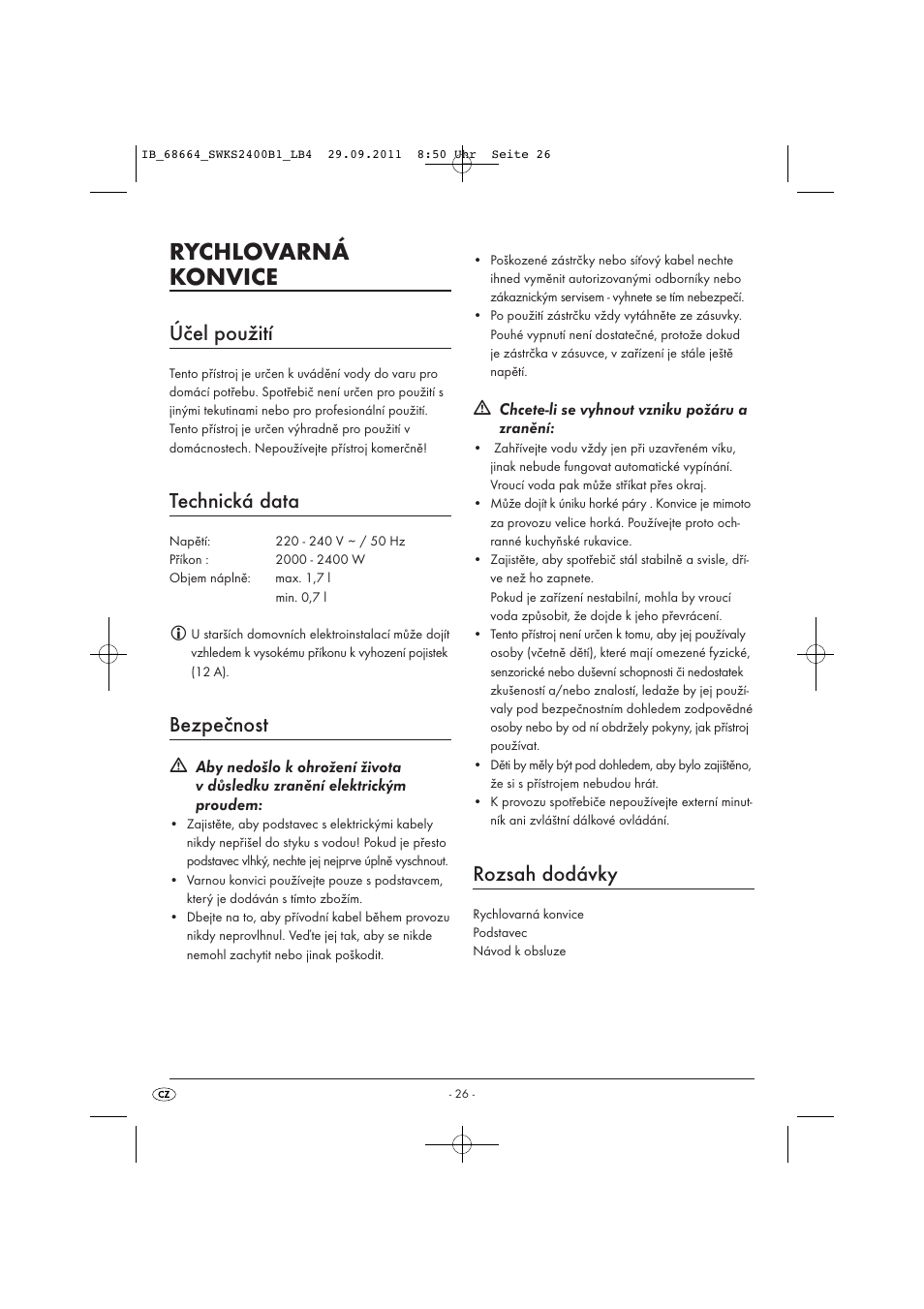 Rychlovarná konvice, Účel použití, Technická data | Bezpečnost, Rozsah dodávky | Silvercrest SWKS 2400 B1 User Manual | Page 28 / 43