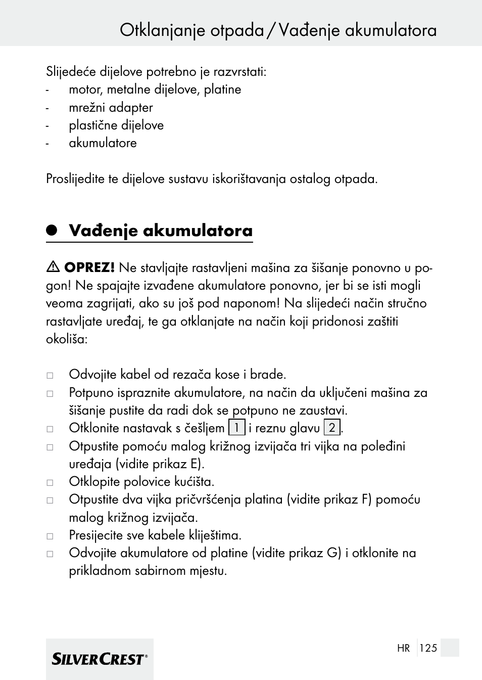 Otklanjanje otpada / vađenje akumulatora, Vađenje akumulatora | Silvercrest 7133016 User Manual | Page 125 / 149