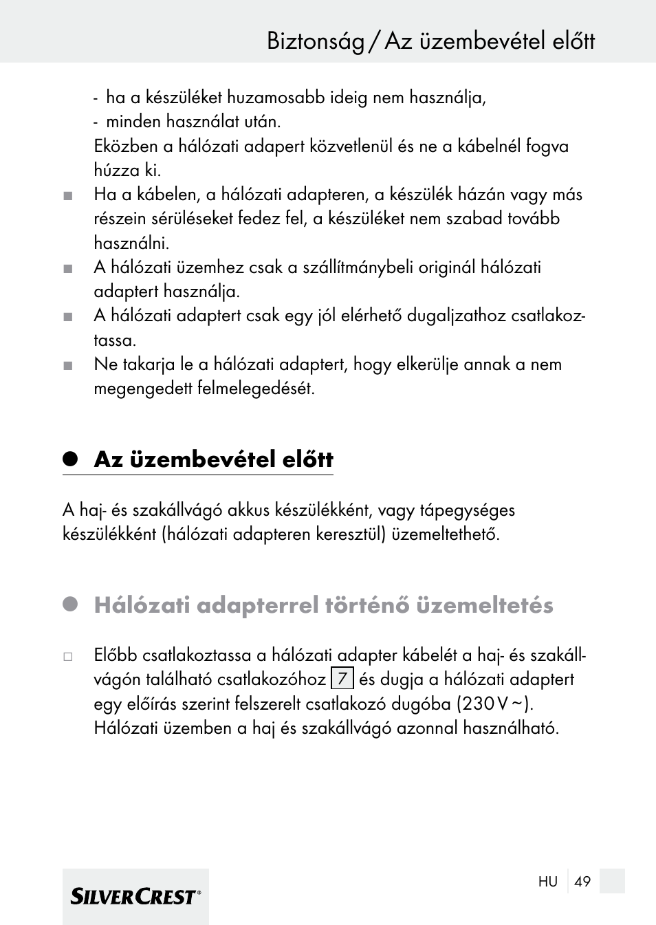 Biztonság / az üzembevétel előtt, Az üzembevétel előtt, Hálózati adapterrel történő üzemeltetés | Silvercrest 7133016 User Manual | Page 49 / 149