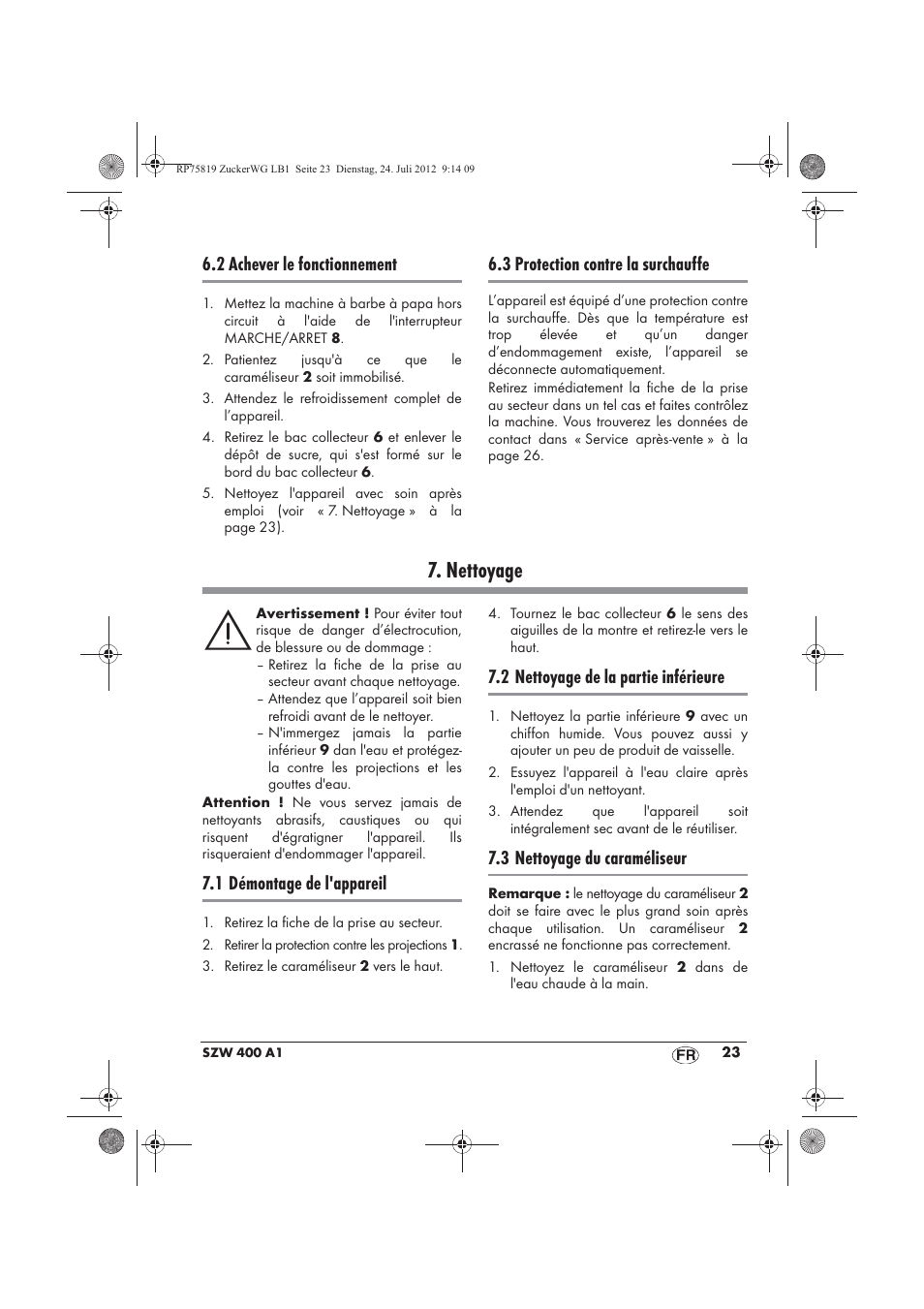 Nettoyage, 2 achever le fonctionnement, 3 protection contre la surchauffe | 1 démontage de l'appareil, 2 nettoyage de la partie inférieure, 3 nettoyage du caraméliseur | Silvercrest SZW 400 A1 User Manual | Page 25 / 66