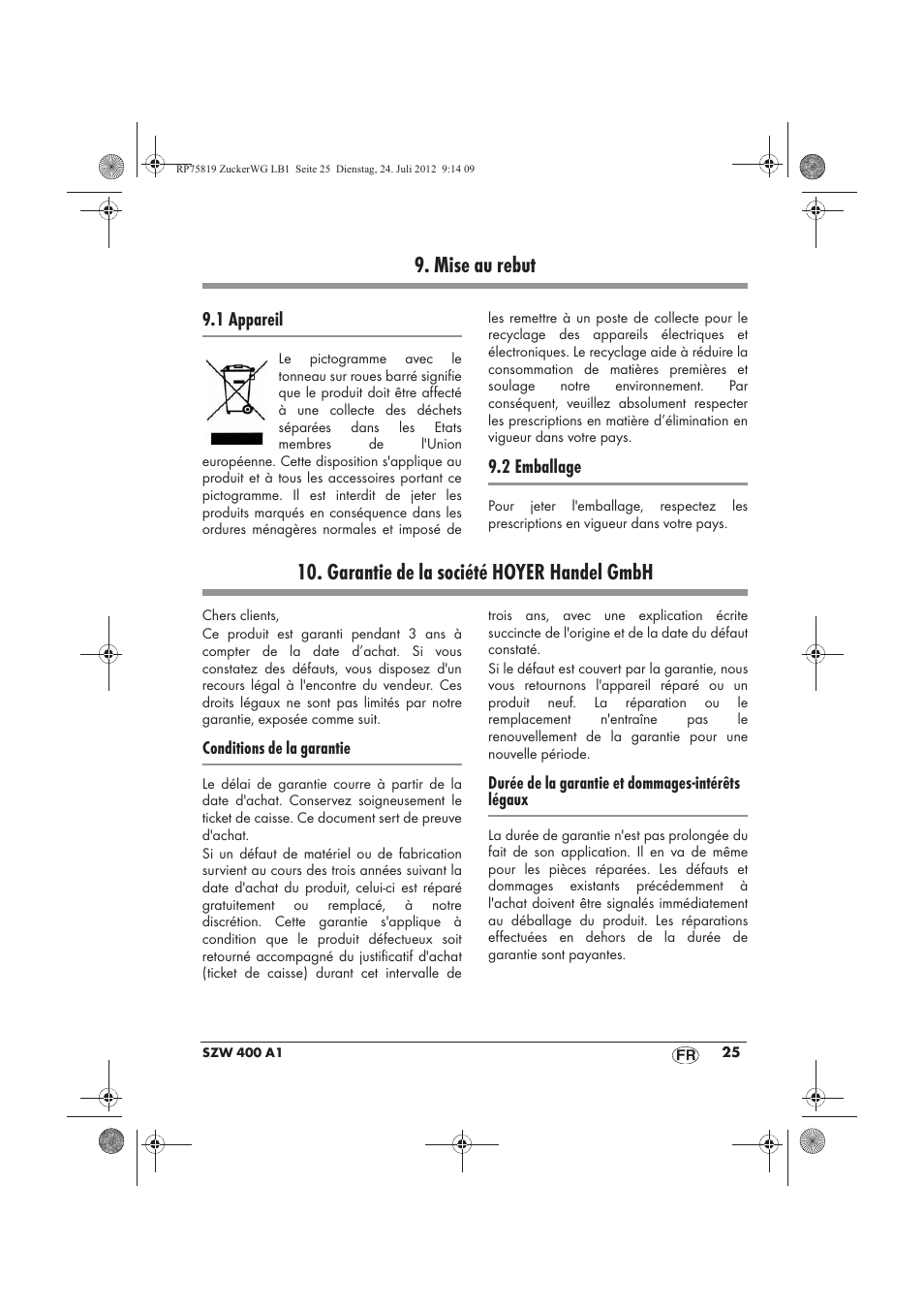 Mise au rebut, Garantie de la société hoyer handel gmbh | Silvercrest SZW 400 A1 User Manual | Page 27 / 66