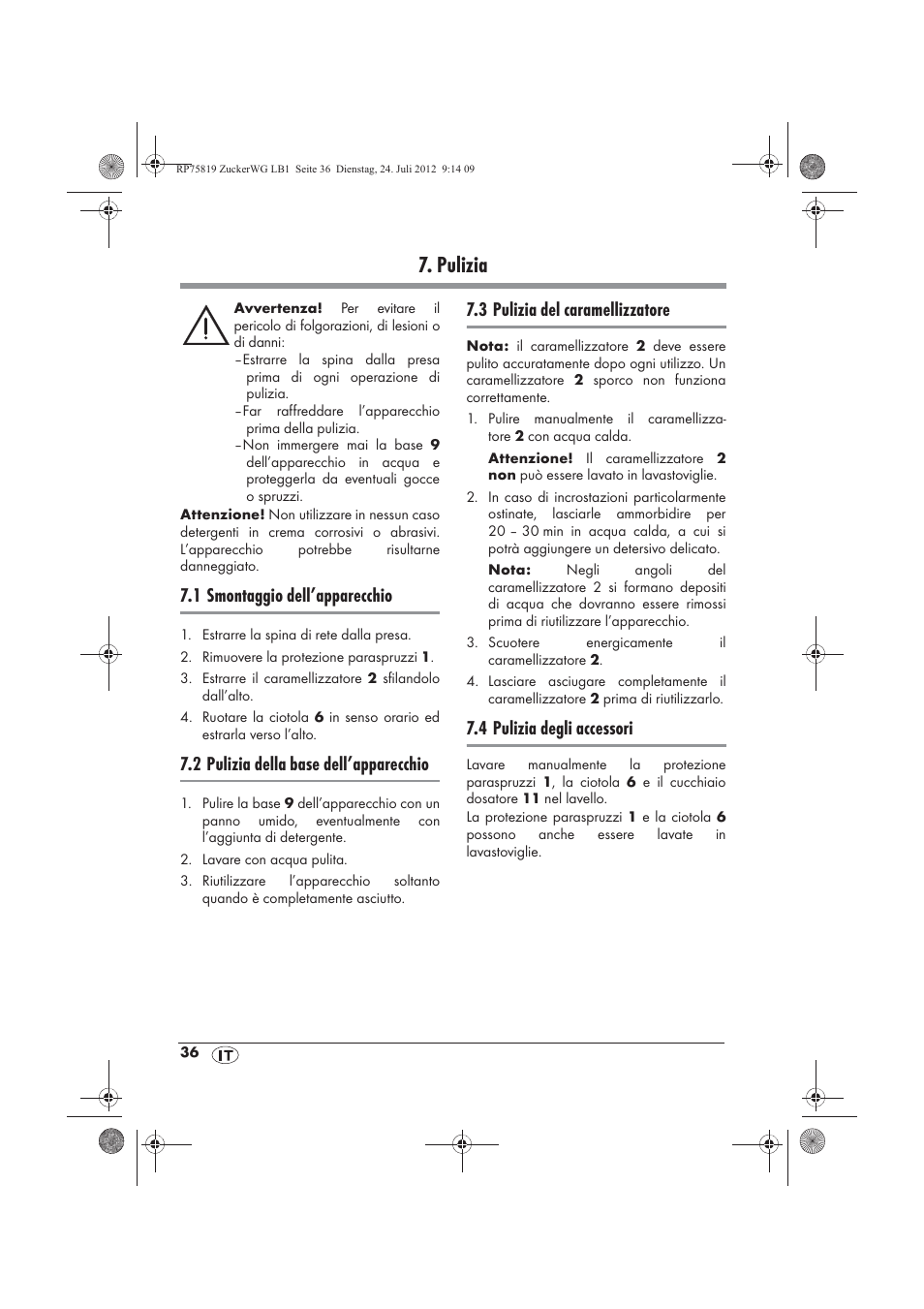 Pulizia, 1 smontaggio dell’apparecchio, 2 pulizia della base dell’apparecchio | 3 pulizia del caramellizzatore, 4 pulizia degli accessori | Silvercrest SZW 400 A1 User Manual | Page 38 / 66