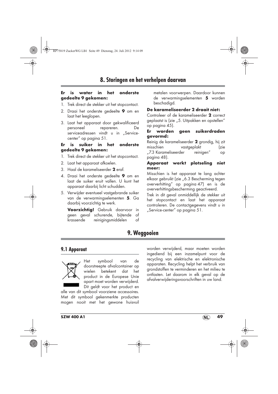 Storingen en het verhelpen daarvan, Weggooien, 1 apparaat | Silvercrest SZW 400 A1 User Manual | Page 51 / 66