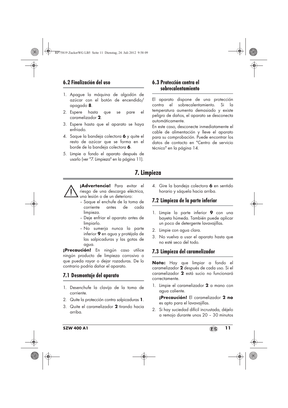 Limpieza, 2 finalización del uso, 3 protección contra el sobrecalentamiento | 1 desmontaje del aparato, 2 limpieza de la parte inferior, 3 limpieza del caramelizador | Silvercrest SZW 400 A1 User Manual | Page 13 / 66