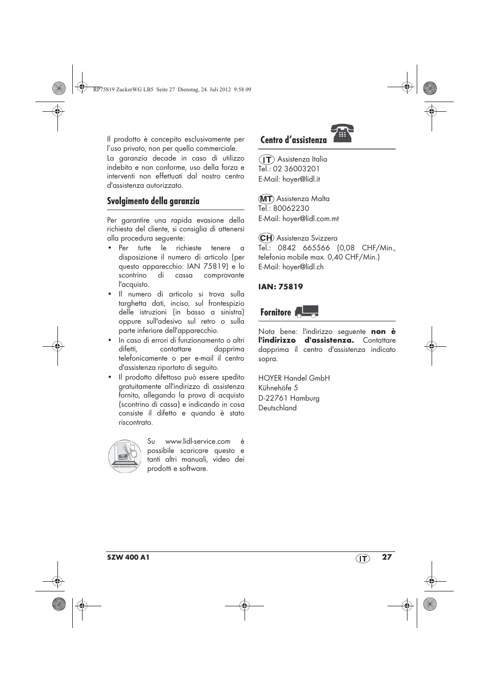 Svolgimento della garanzia, Centro d’assistenza, Fornitore | Silvercrest SZW 400 A1 User Manual | Page 29 / 66