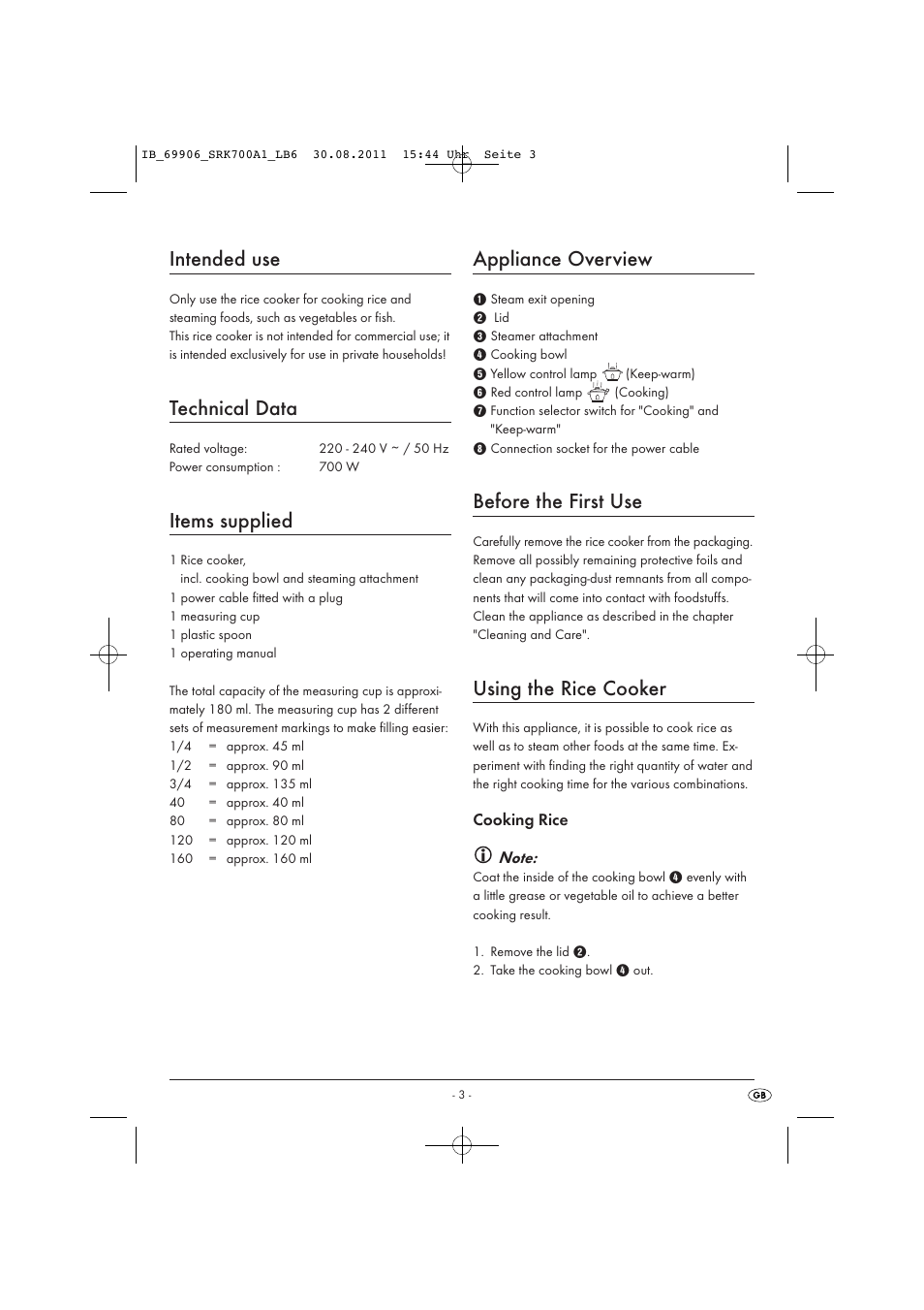 Intended use, Technical data, Items supplied | Appliance overview, Before the first use, Using the rice cooker | Silvercrest SRK 700 A1 User Manual | Page 5 / 18