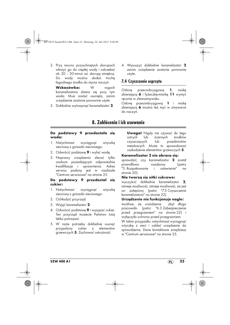 Zakłócenia i ich usuwanie, 4 czyszczenie osprzętu | Silvercrest SZW 400 A1 User Manual | Page 25 / 86