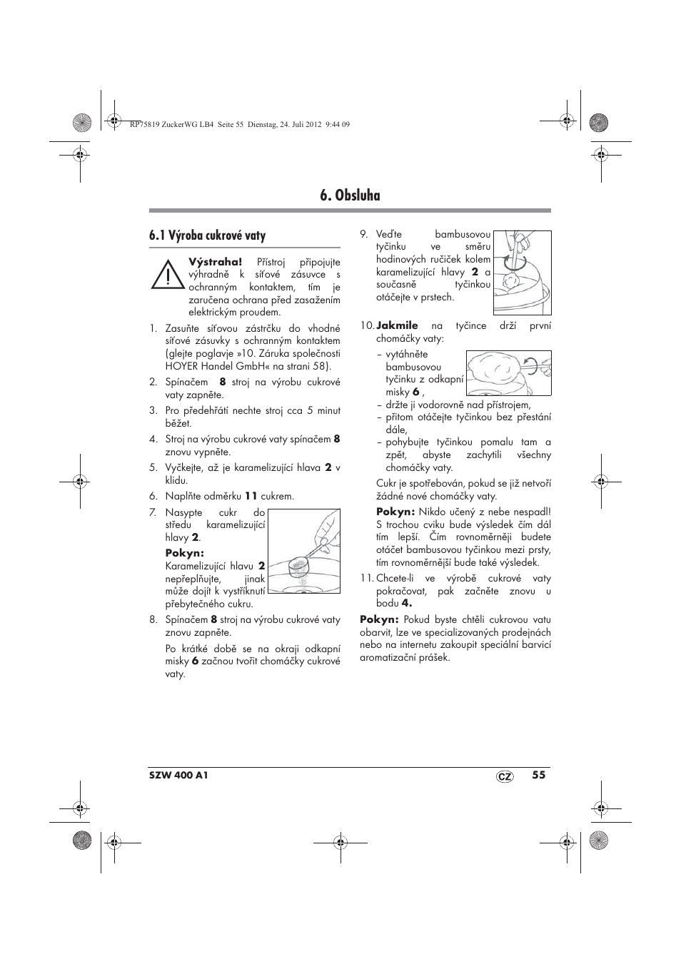 Obsluha, 1 výroba cukrové vaty | Silvercrest SZW 400 A1 User Manual | Page 57 / 86