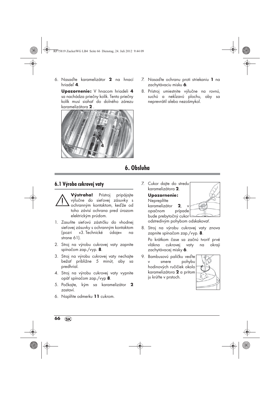 Obsluha, 1 výroba cukrovej vaty | Silvercrest SZW 400 A1 User Manual | Page 68 / 86