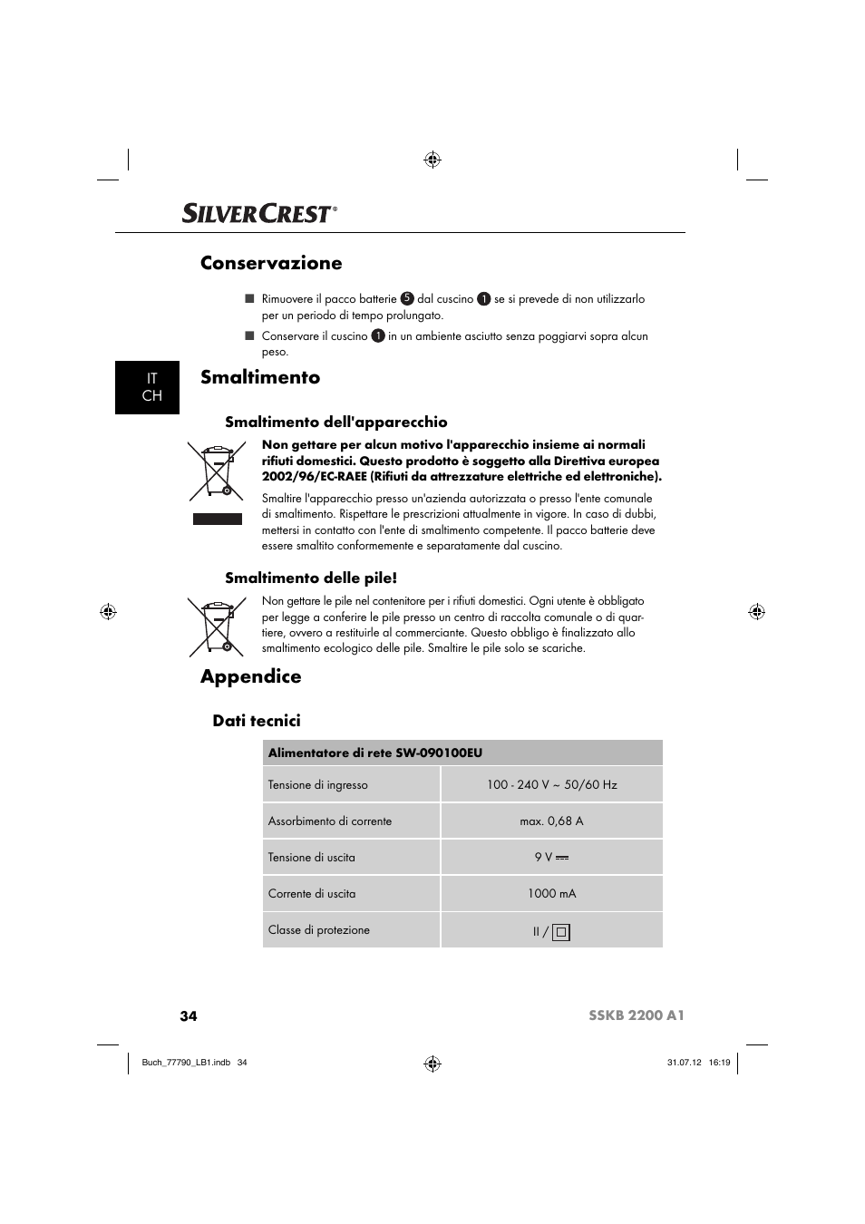 Conservazione, Smaltimento, Appendice | Dati tecnici, It ch, Smaltimento dell'apparecchio, Smaltimento delle pile | Silvercrest SSKB 2200 A1 User Manual | Page 37 / 64