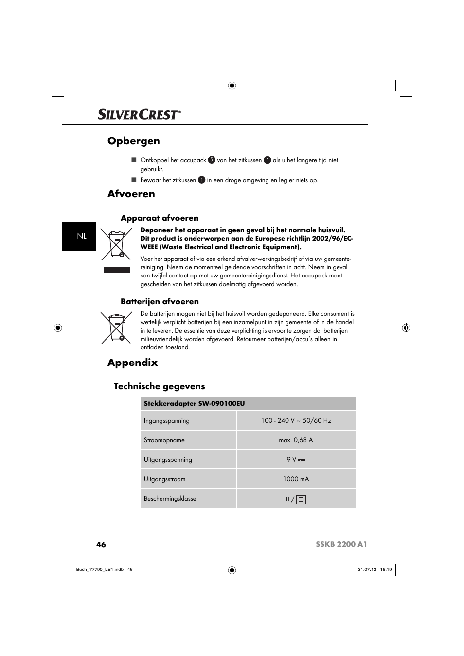 Opbergen, Afvoeren, Appendix | Technische gegevens, Apparaat afvoeren, Batterijen afvoeren | Silvercrest SSKB 2200 A1 User Manual | Page 49 / 64