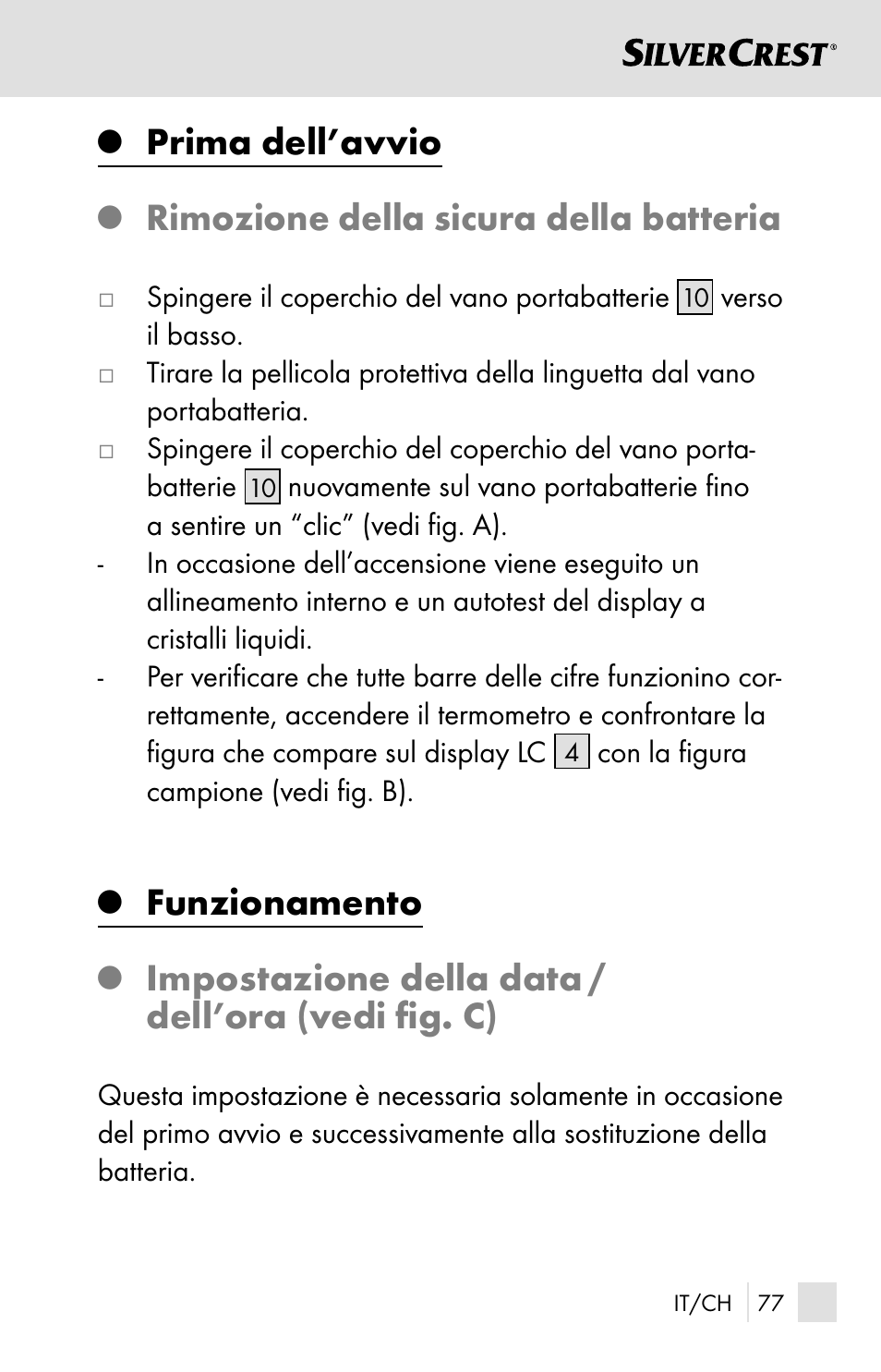 Prima dell’avvio, Rimozione della sicura della batteria, Funzionamento | Impostazione della data / dell’ora (vedi ﬁ g. c) | Silvercrest SSOT 6 B2 User Manual | Page 77 / 125