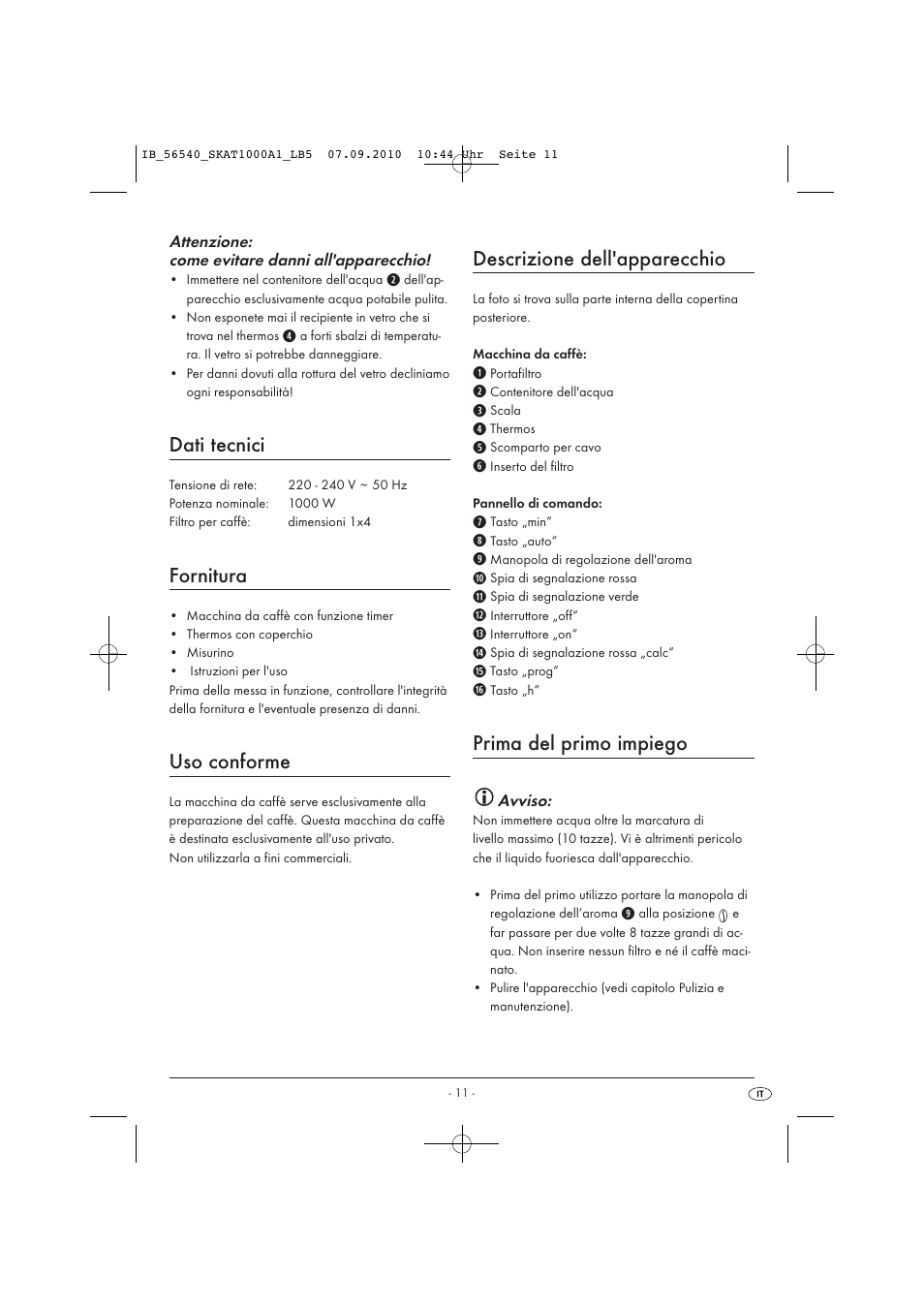 Dati tecnici, Fornitura, Uso conforme | Descrizione dell'apparecchio, Prima del primo impiego | Silvercrest SKAT 1000 A1 User Manual | Page 13 / 41
