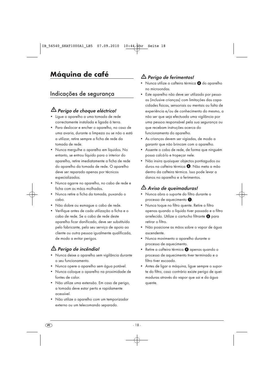 Máquina de café, Indicações de segurança, Perigo de choque eléctrico | Perigo de incêndio, Perigo de ferimentos, Aviso de queimaduras | Silvercrest SKAT 1000 A1 User Manual | Page 20 / 41