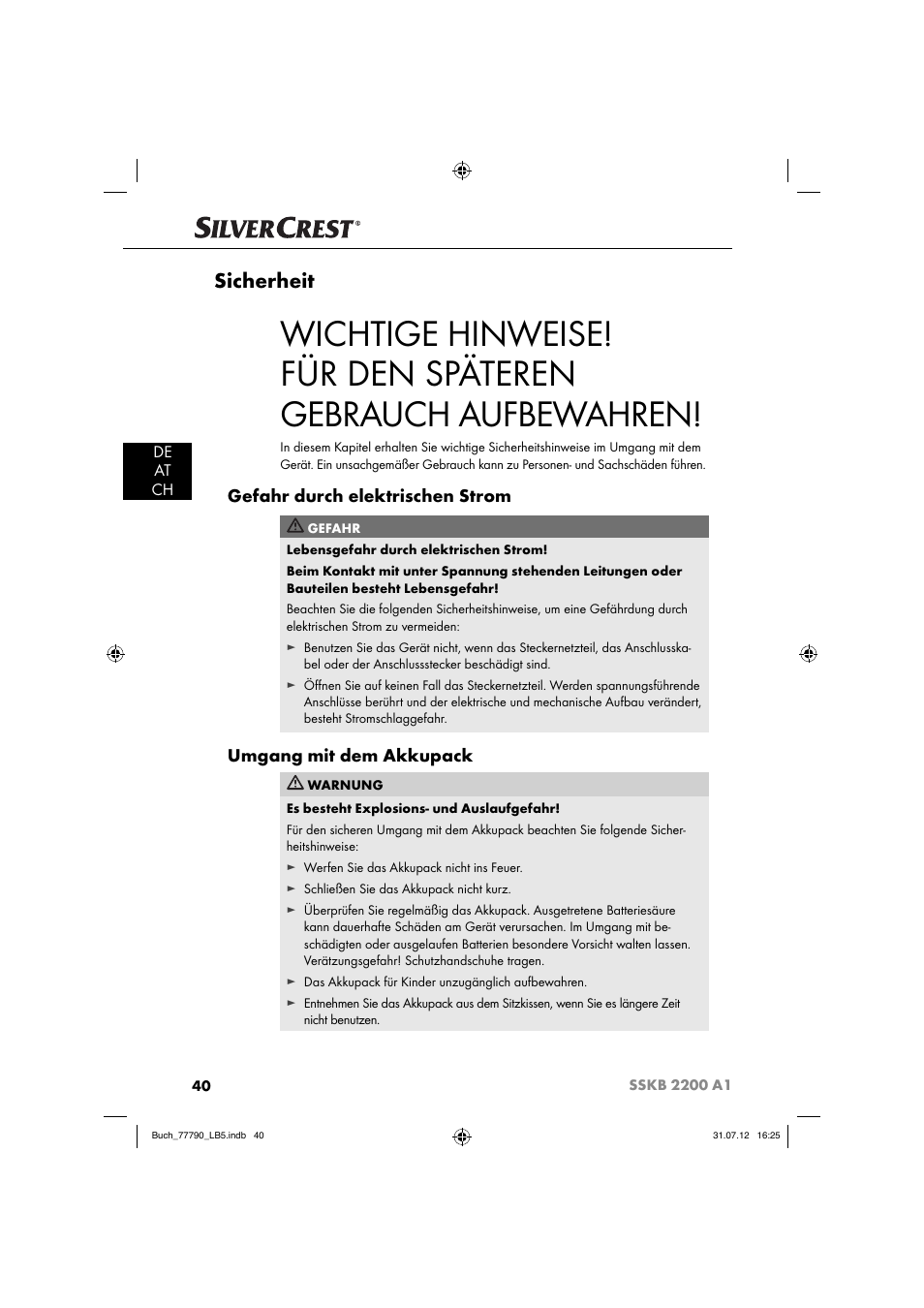 Sicherheit, Gefahr durch elektrischen strom, Umgang mit dem akkupack | De at ch | Silvercrest SSKB 2200 A1 User Manual | Page 43 / 52