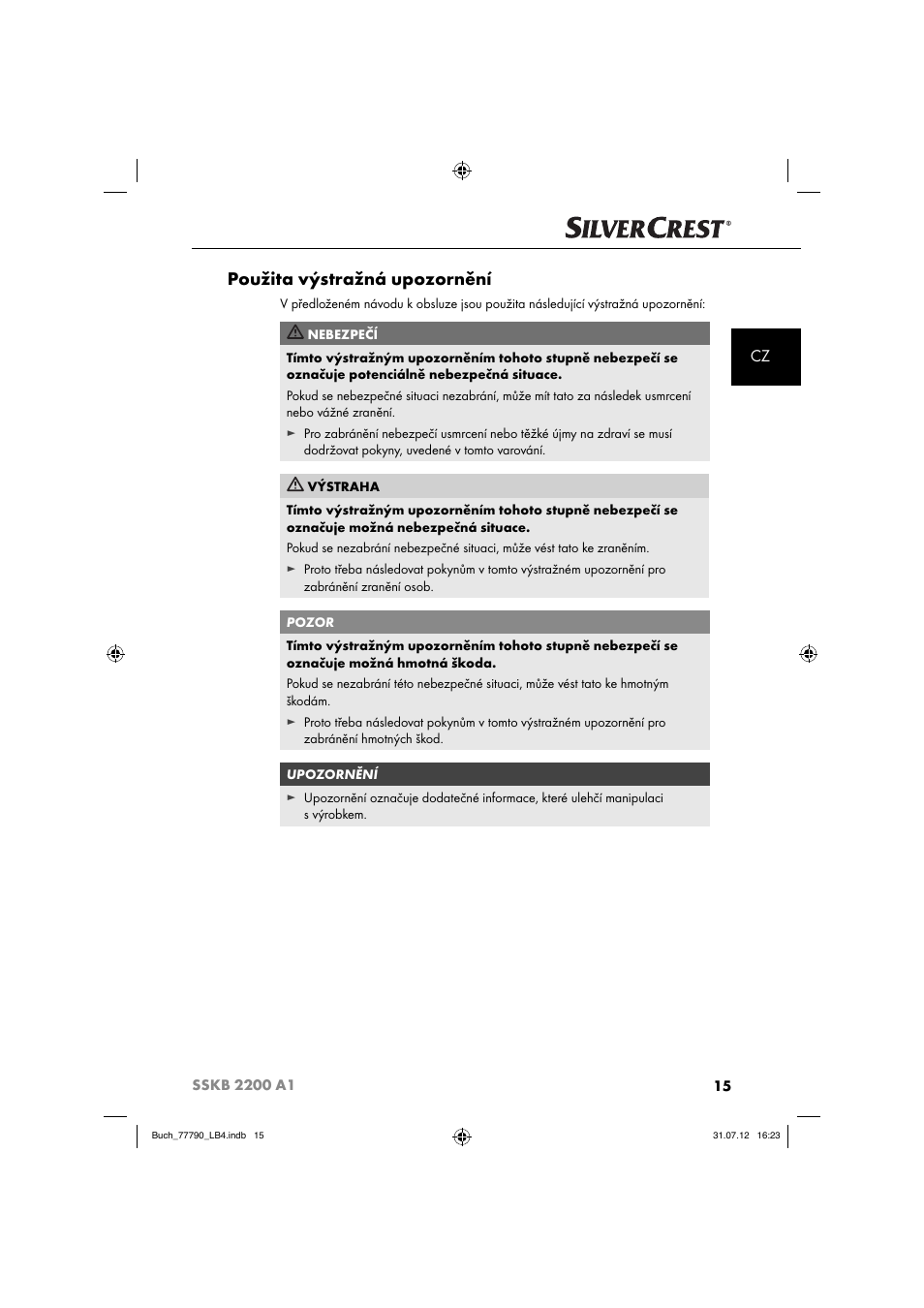 Použita výstražná upozornění | Silvercrest SSKB 2200 A1 User Manual | Page 18 / 40