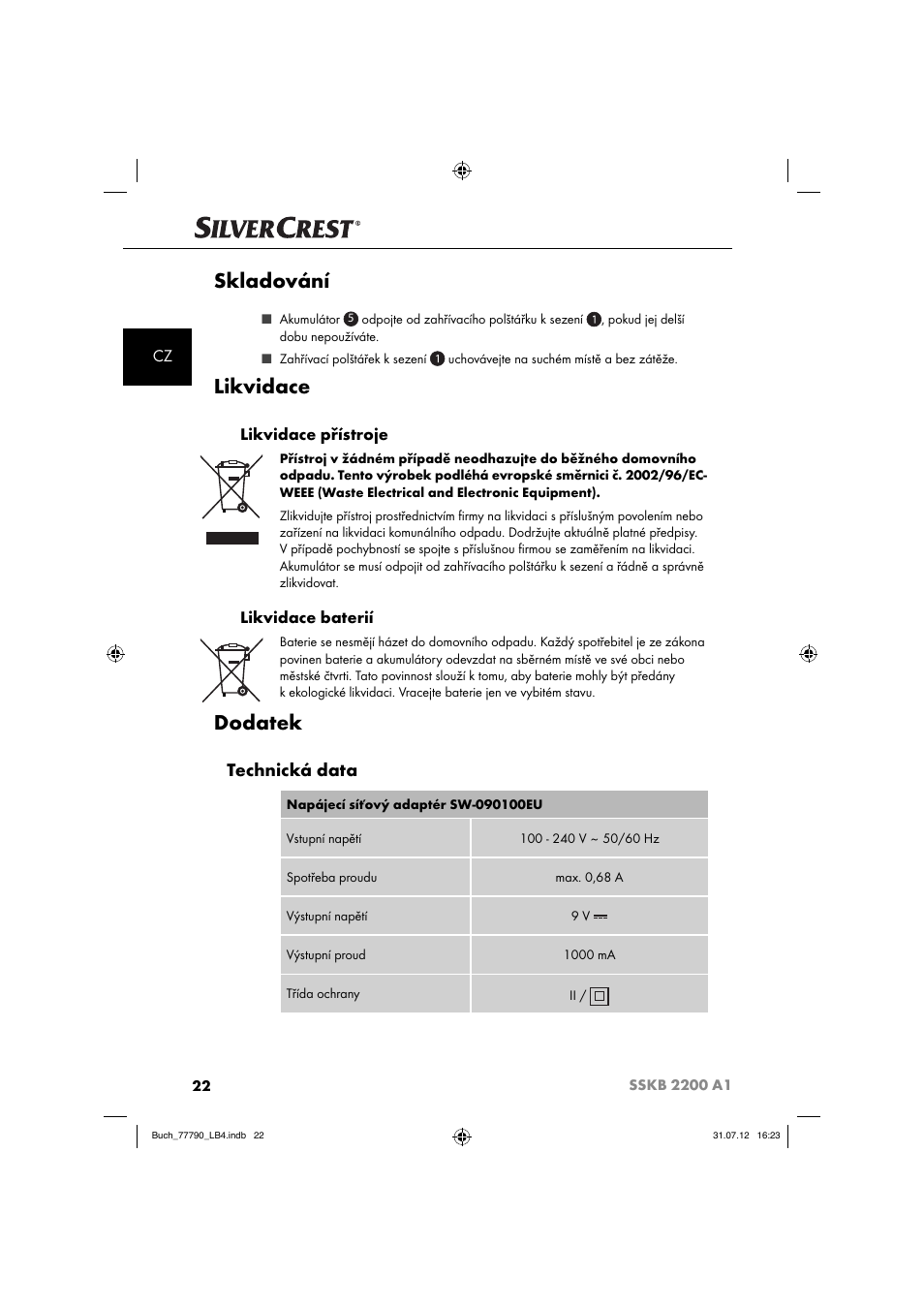 Skladování, Likvidace, Dodatek | Technická data, Likvidace přístroje, Likvidace baterií | Silvercrest SSKB 2200 A1 User Manual | Page 25 / 40