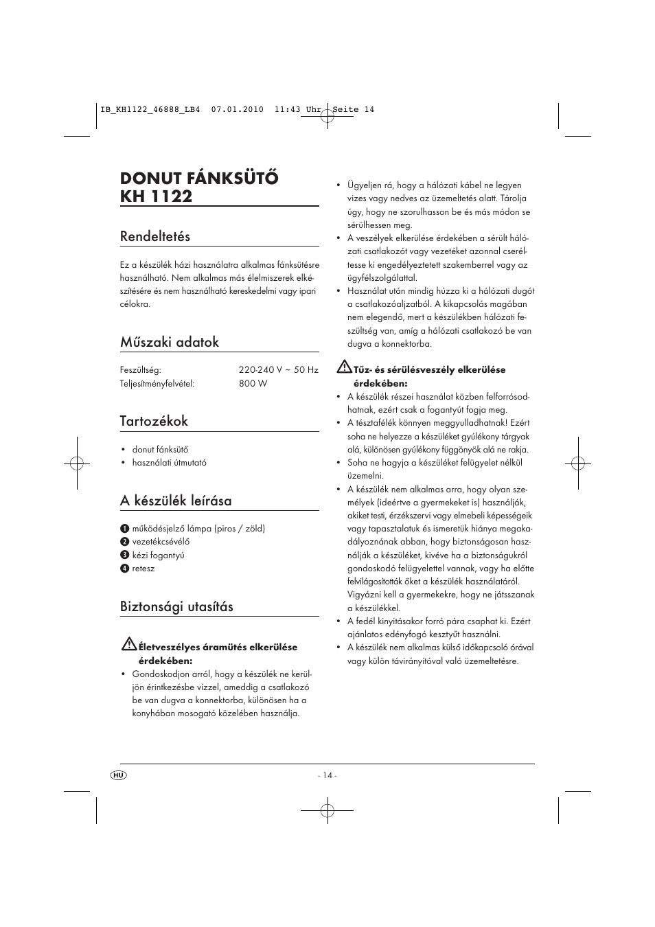 Donut fánksütő kh 1122, Rendeltetés, Műszaki adatok | Tartozékok, A készülék leírása, Biztonsági utasítás | Silvercrest KH 1122 User Manual | Page 16 / 50