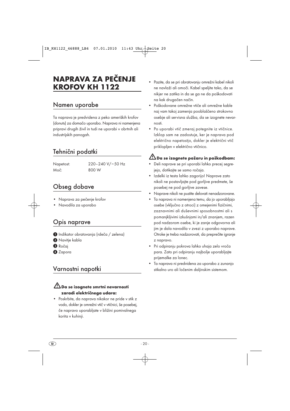 Naprava za pečenje krofov kh 1122, Namen uporabe, Tehnični podatki | Obseg dobave, Opis naprave, Varnostni napotki | Silvercrest KH 1122 User Manual | Page 22 / 50