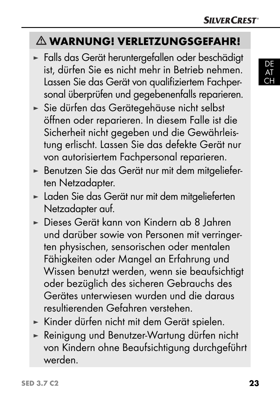 Warnung! verletzungsgefahr, Kinder dürfen nicht mit dem gerät spielen | Silvercrest SED 3.7 C2 User Manual | Page 26 / 52