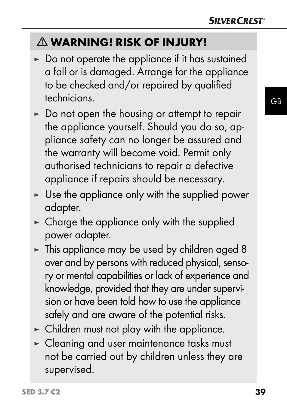 Warning! risk of injury, Children must not play with the appliance | Silvercrest SED 3.7 C2 User Manual | Page 42 / 52
