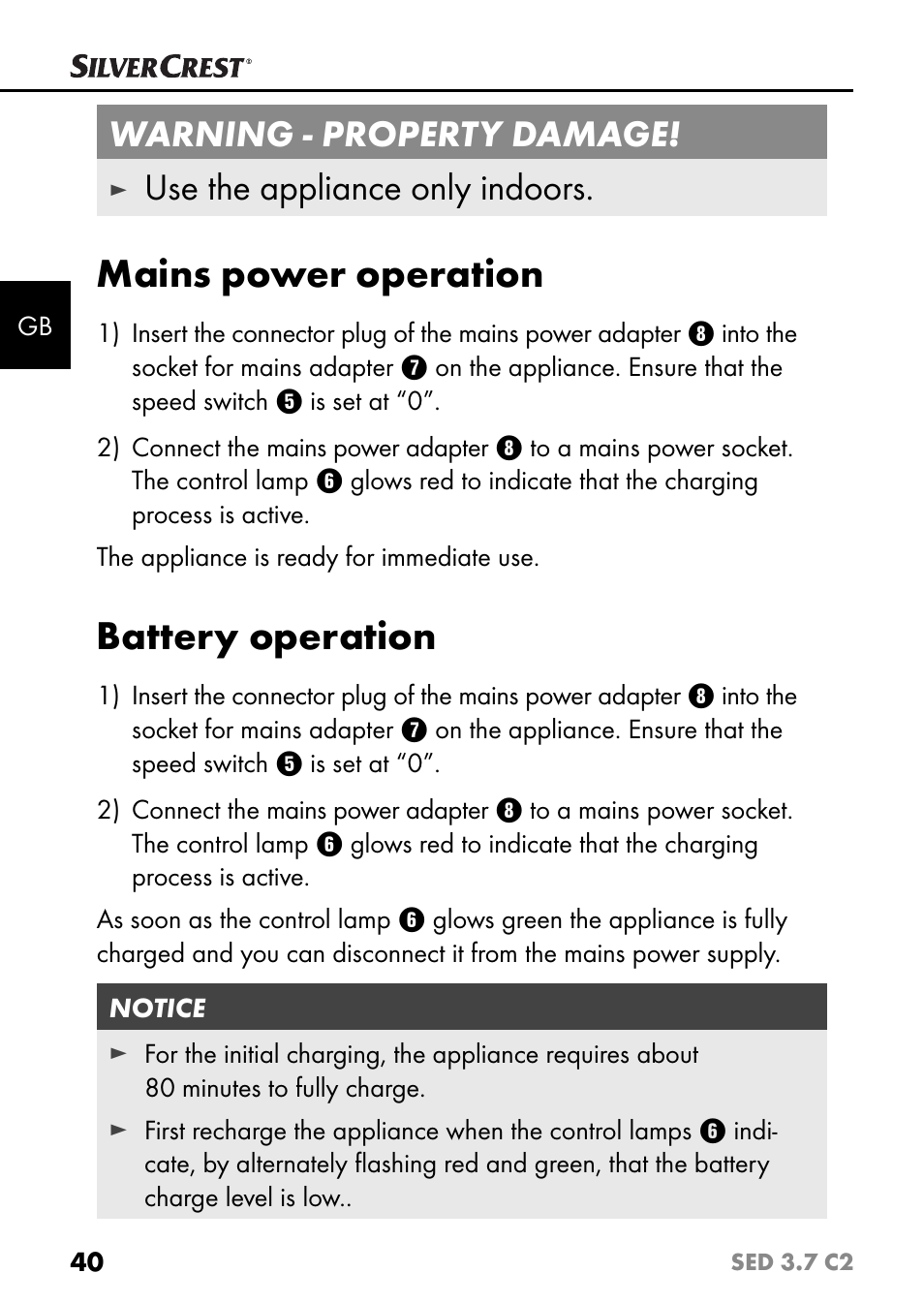 Mains power operation, Battery operation, Warning - property damage | Use the appliance only indoors | Silvercrest SED 3.7 C2 User Manual | Page 43 / 52