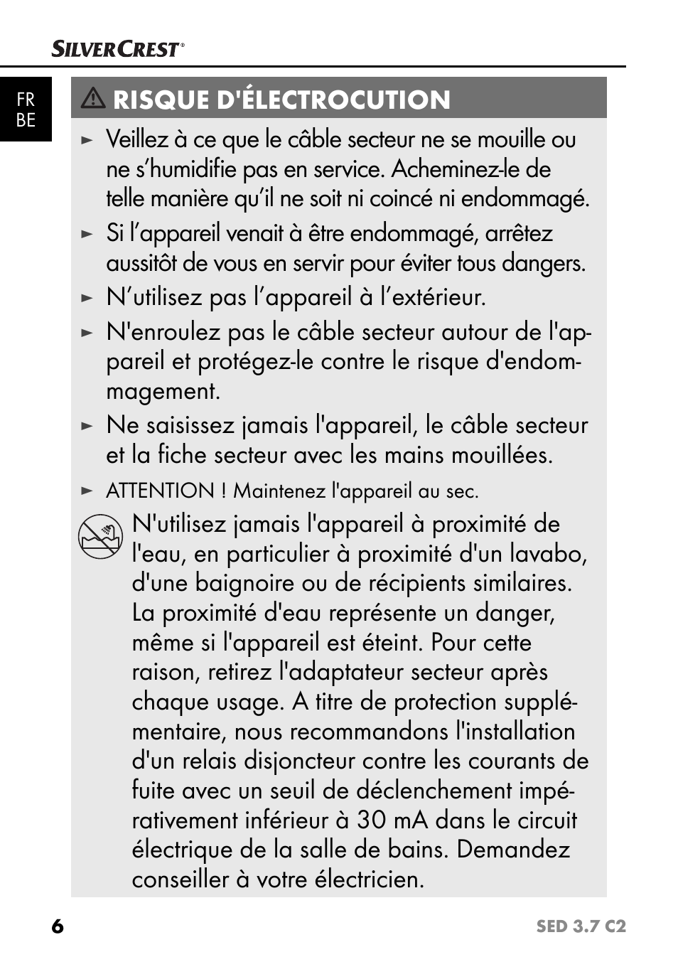 Risque d'électrocution, N’utilisez pas l’appareil à l’extérieur | Silvercrest SED 3.7 C2 User Manual | Page 9 / 52