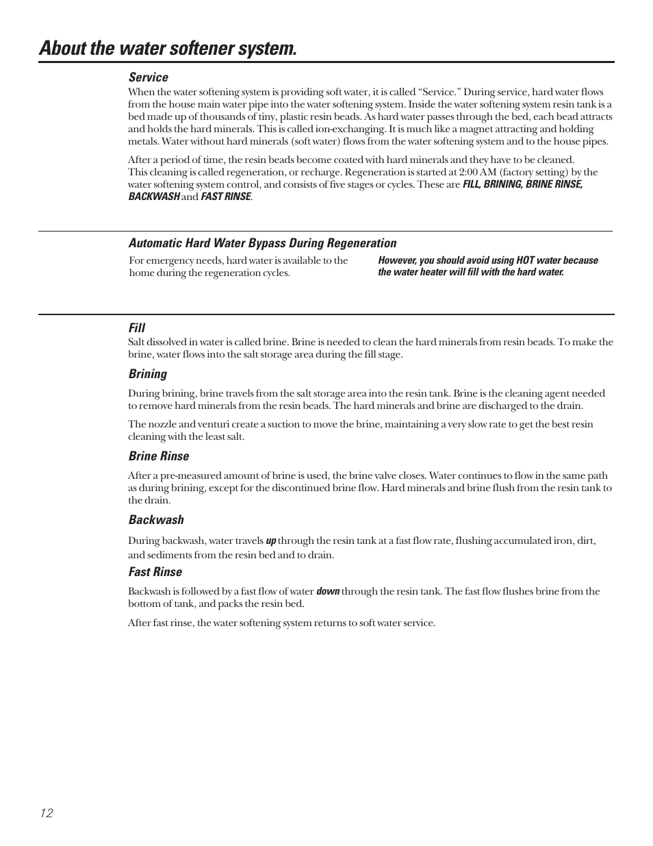 Service, Water softener system, Service water softener system -18 | About the water softener system | Diamond Power Products GXSF27B User Manual | Page 12 / 32