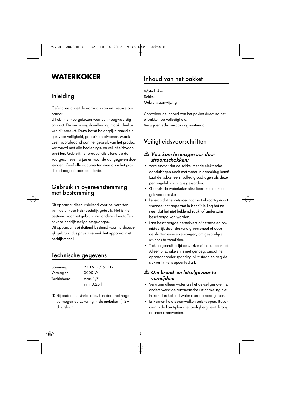 Waterkoker, Inleiding, Gebruik in overeenstemming met bestemming | Technische gegevens, Inhoud van het pakket, Veiligheidsvoorschriften | Silvercrest SWKG 3000 A1 User Manual | Page 10 / 26