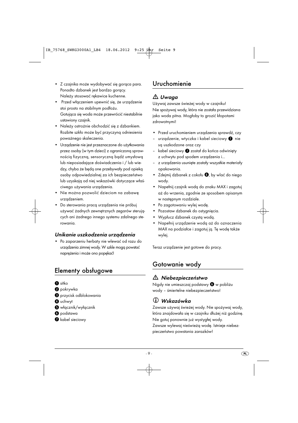 Elementy obsługowe, Uruchomienie, Gotowanie wody | Silvercrest SWKG 3000 A1 User Manual | Page 11 / 32