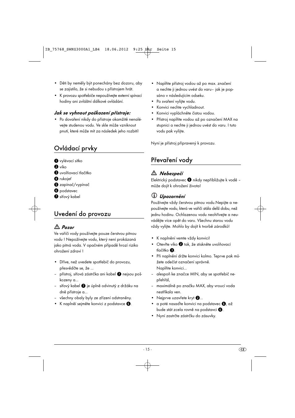 Ovládací prvky, Uvedení do provozu, Převaření vody | Silvercrest SWKG 3000 A1 User Manual | Page 17 / 32