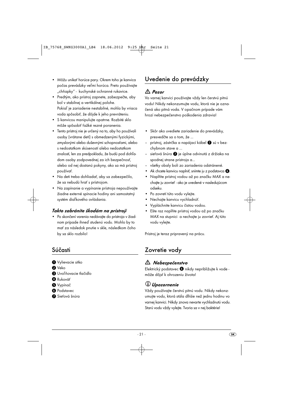 Súčasti, Uvedenie do prevádzky, Zovretie vody | Silvercrest SWKG 3000 A1 User Manual | Page 23 / 32