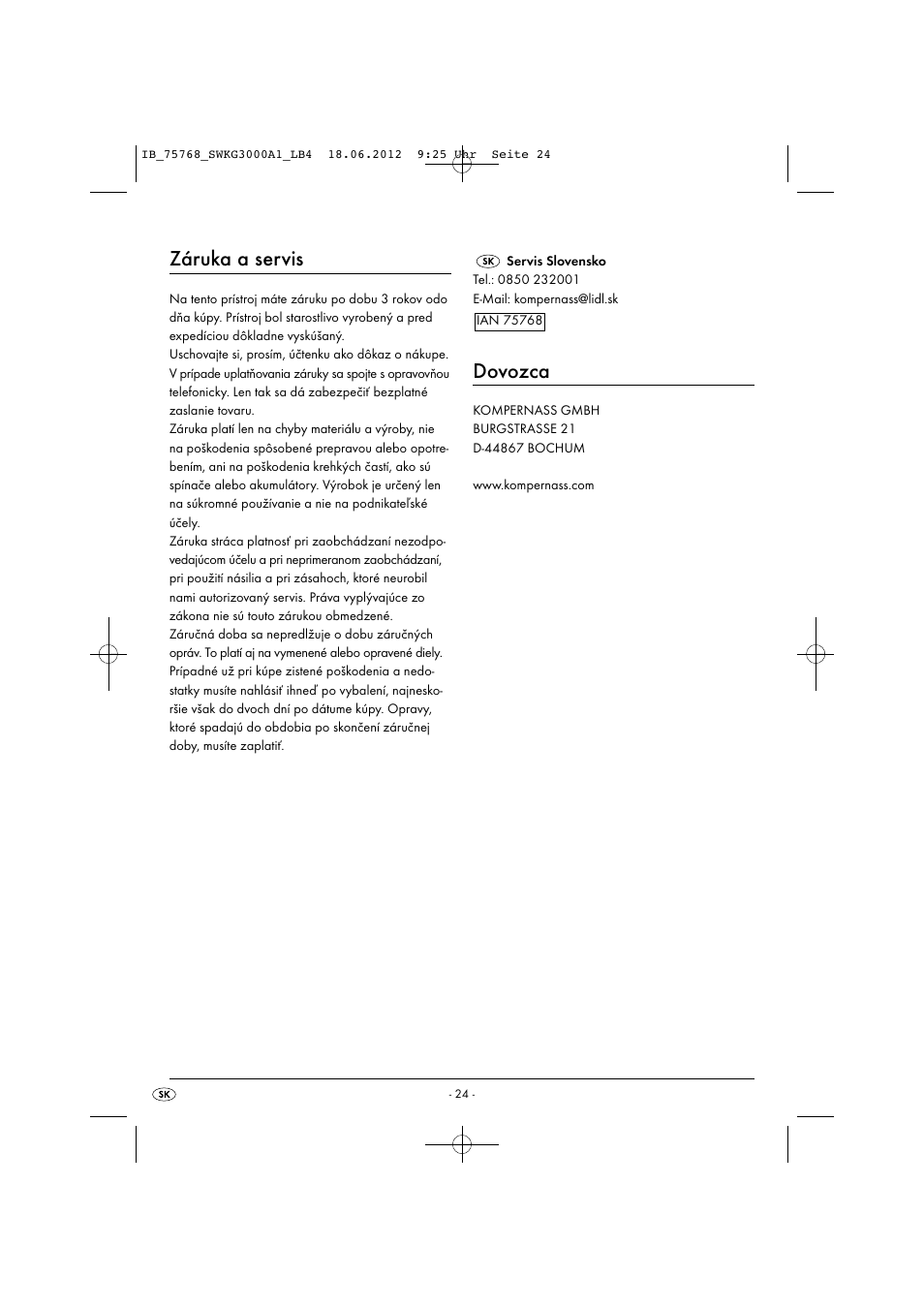 Záruka a servis, Dovozca | Silvercrest SWKG 3000 A1 User Manual | Page 26 / 32