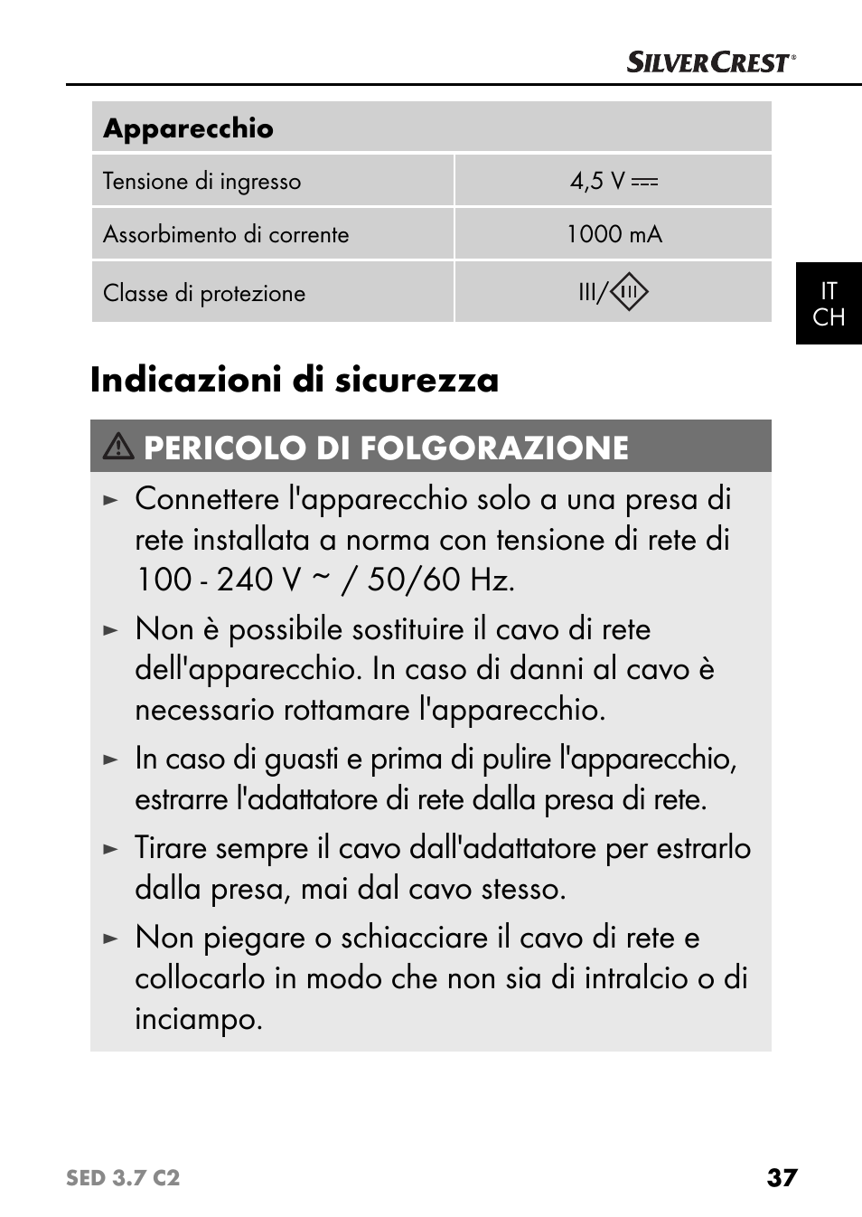 Indicazioni di sicurezza, Pericolo di folgorazione | Silvercrest SED 3.7 C2 User Manual | Page 40 / 68