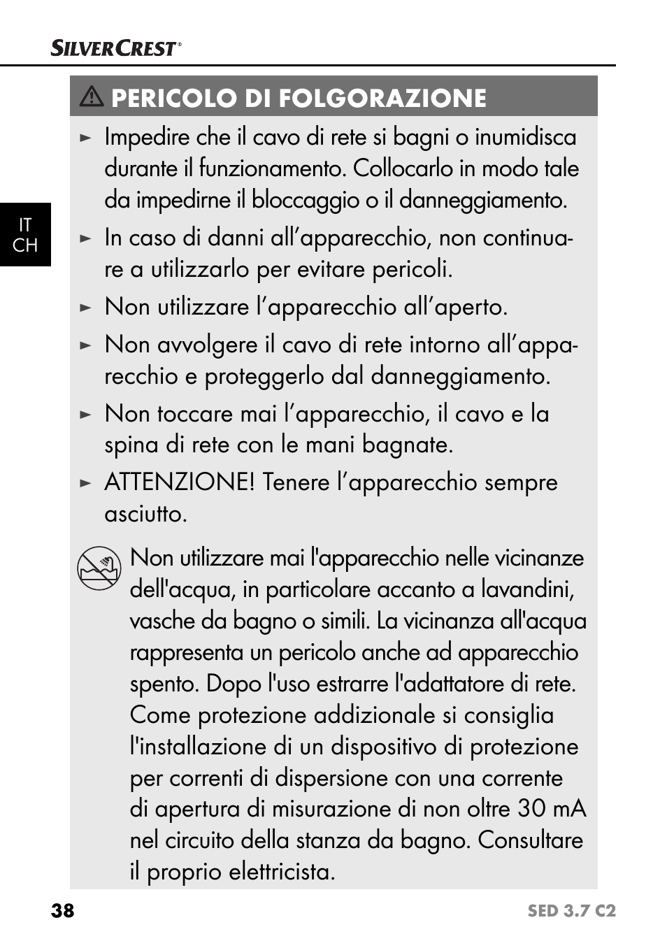 Pericolo di folgorazione, Non utilizzare l’apparecchio all’aperto | Silvercrest SED 3.7 C2 User Manual | Page 41 / 68