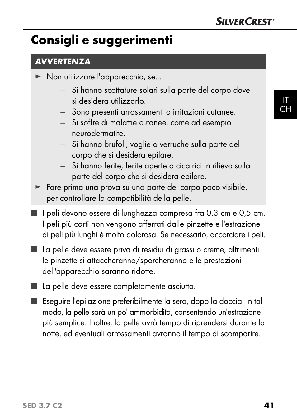 Consigli e suggerimenti | Silvercrest SED 3.7 C2 User Manual | Page 44 / 68