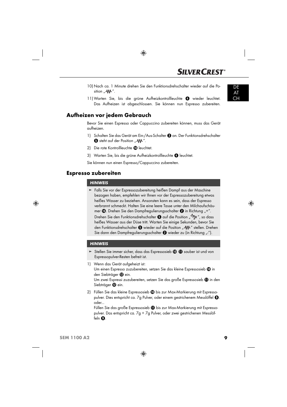 Aufheizen vor jedem gebrauch, Espresso zubereiten, De at ch | Silvercrest SEM 1100 A2 User Manual | Page 11 / 81