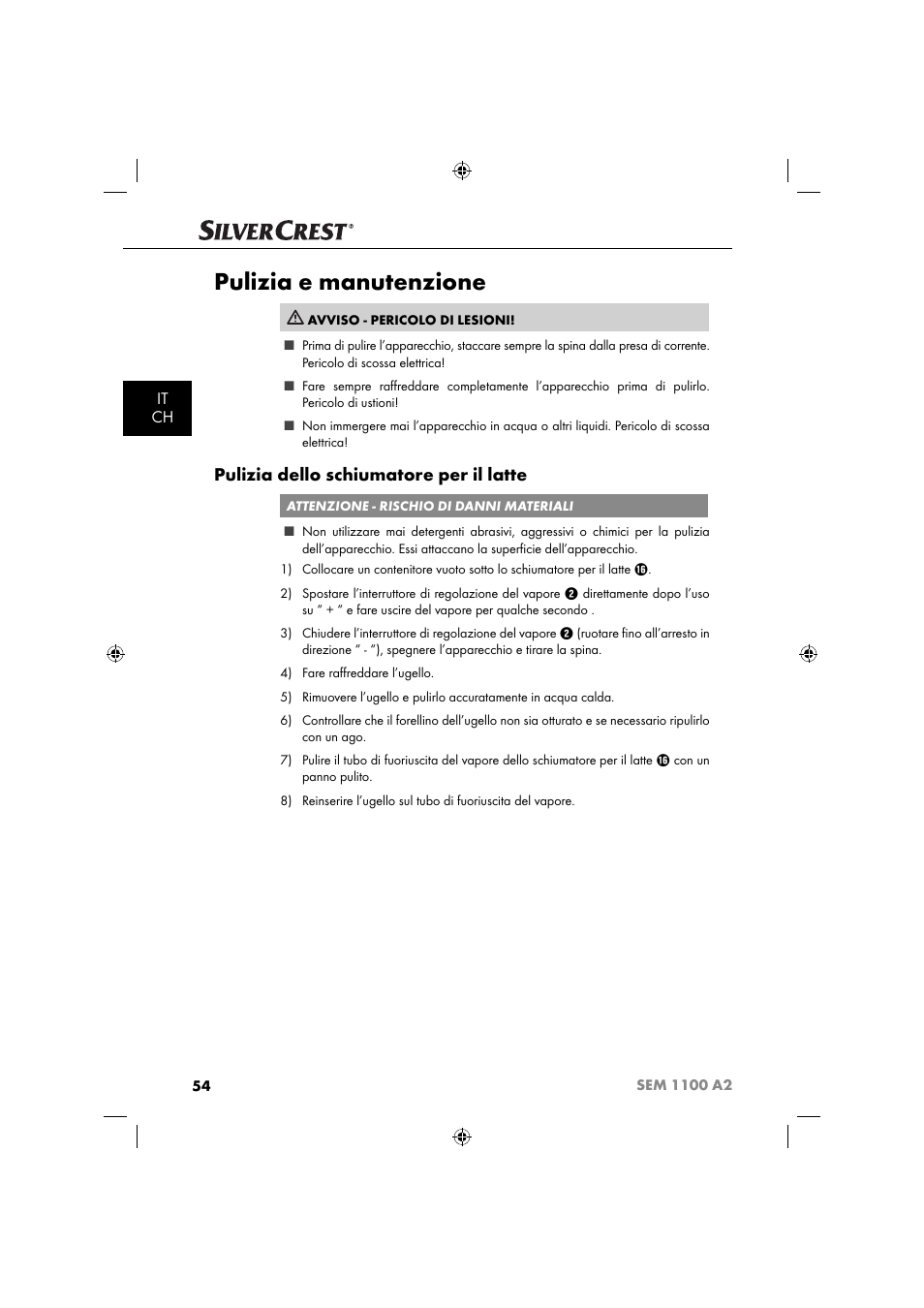 Pulizia e manutenzione, Pulizia dello schiumatore per il latte, It ch | Silvercrest SEM 1100 A2 User Manual | Page 56 / 81