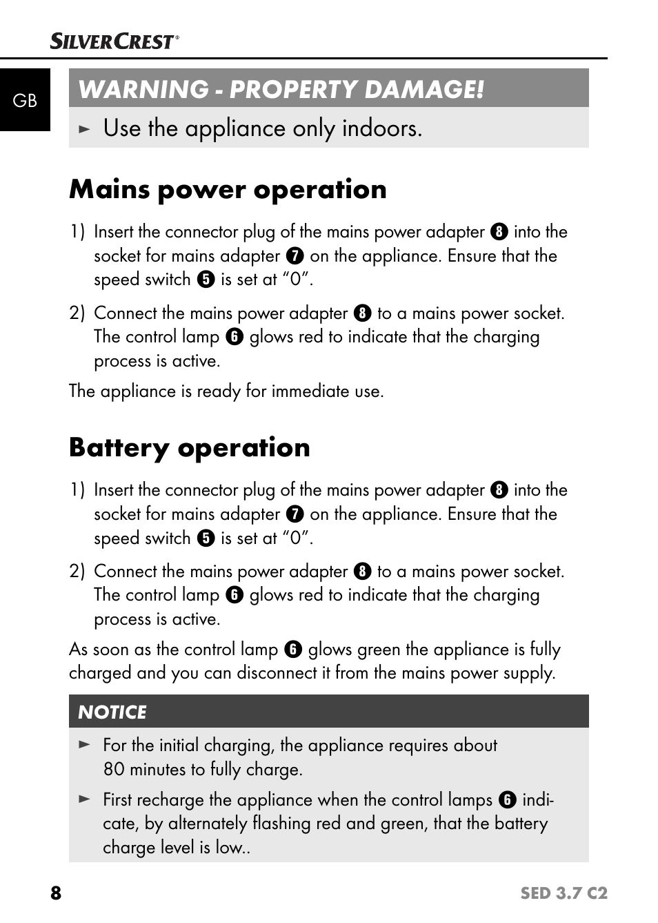 Mains power operation, Battery operation, Warning - property damage | Use the appliance only indoors | Silvercrest SED 3.7 C2 User Manual | Page 11 / 68