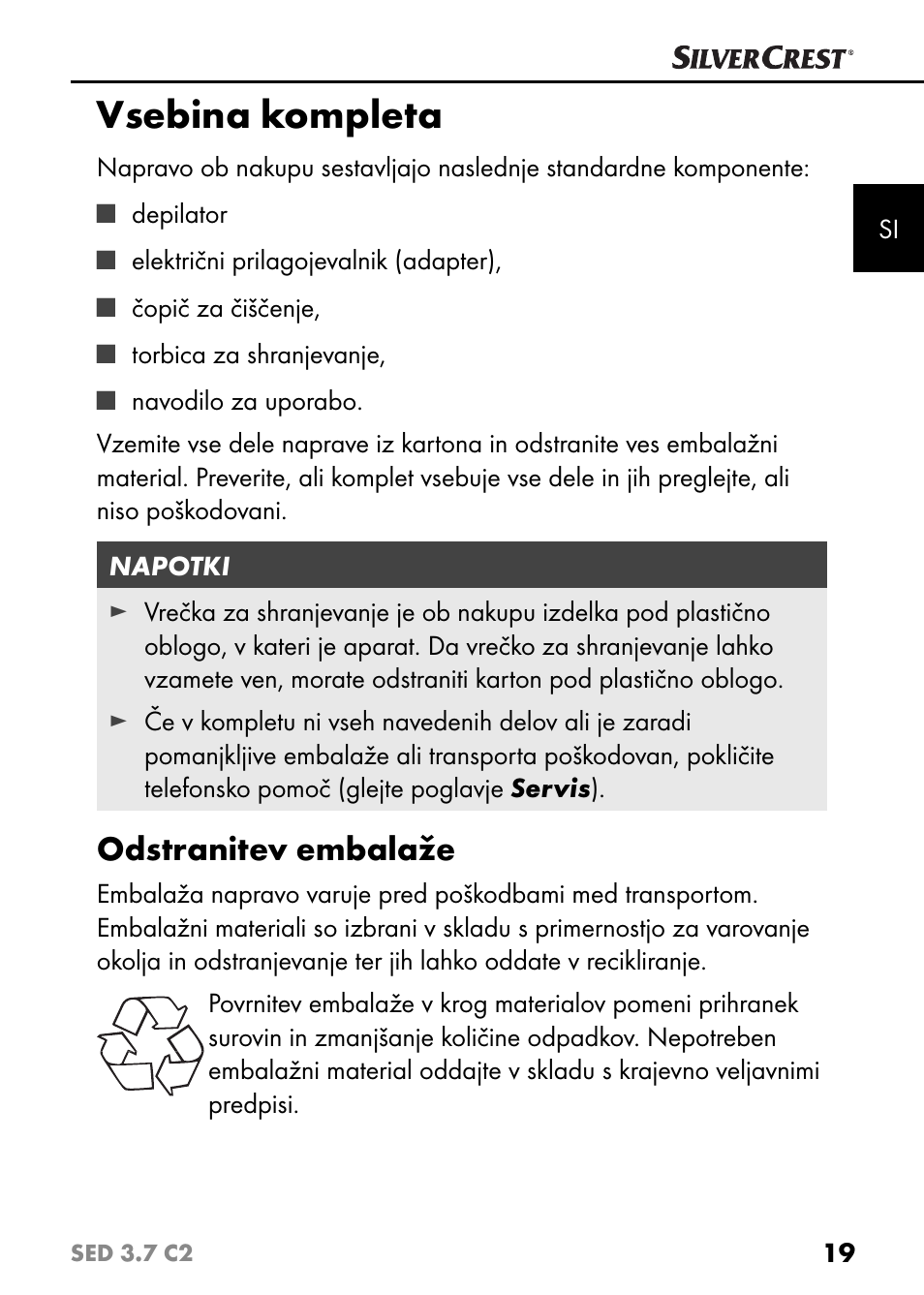 Vsebina kompleta, Odstranitev embalaže | Silvercrest SED 3.7 C2 User Manual | Page 22 / 68