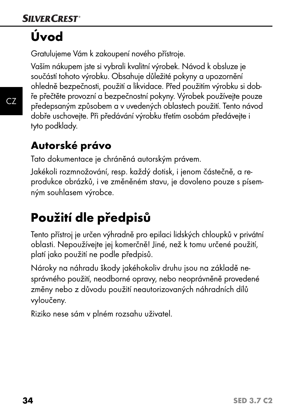 Úvod, Použití dle předpisů, Autorské právo | Silvercrest SED 3.7 C2 User Manual | Page 37 / 68